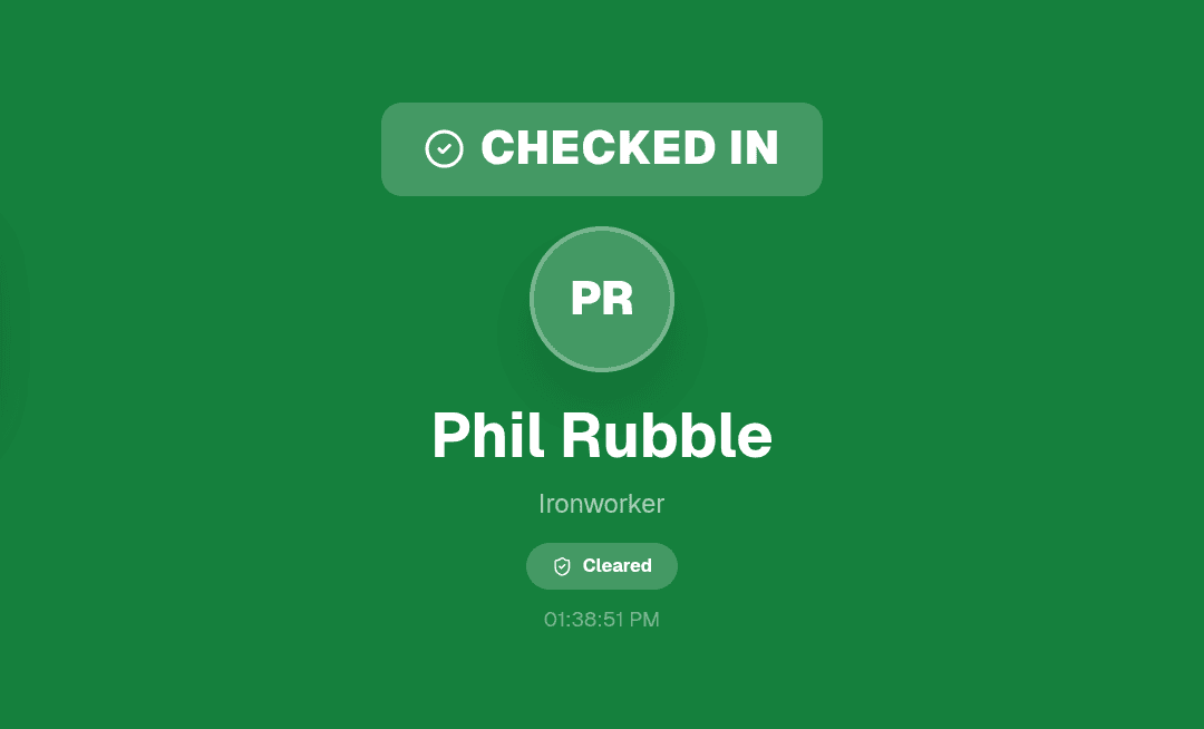 ClearWorkers kiosk screen showing a worker checked in and cleared